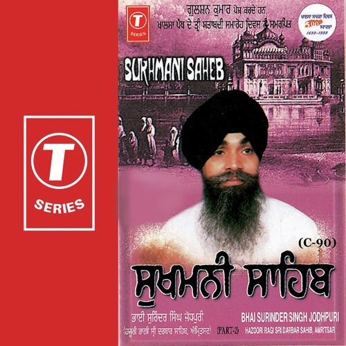 Sukhmani Saheb - Bhai Surinder Singh Ji (Jodhpuri)
