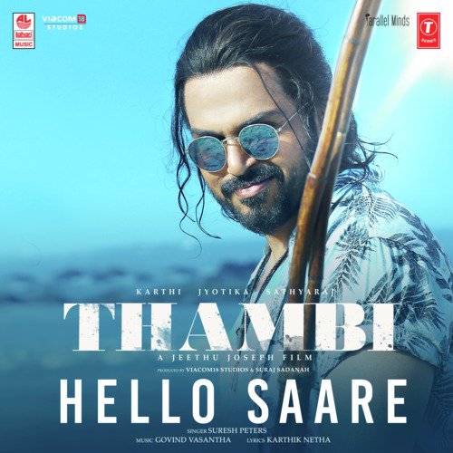 Hello Saare (From Thambi) - Suresh Peters, Govind Vasantha