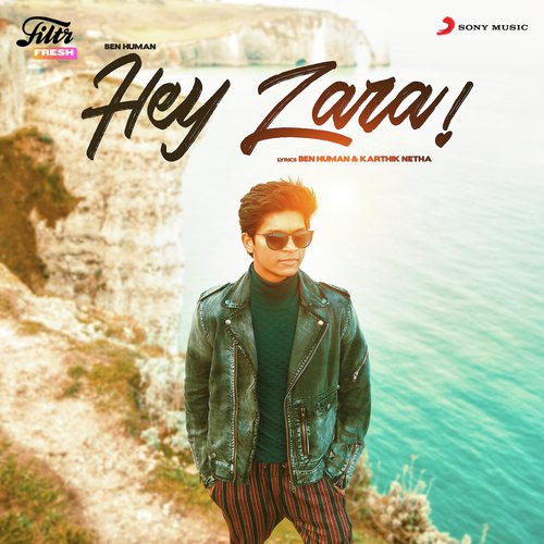 Hey Zara - Ben Human