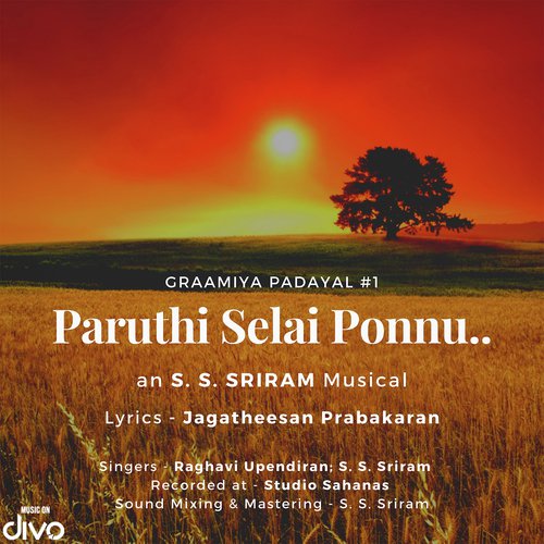 Paruthi Selai Ponnu - S.S. Sriram, Raghavi Upendiran