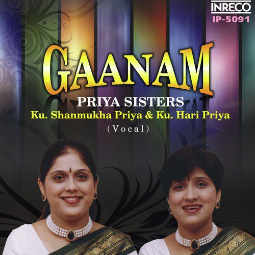 Sarvam Brahma - Madhuvanti - Adi - Priya Sisters