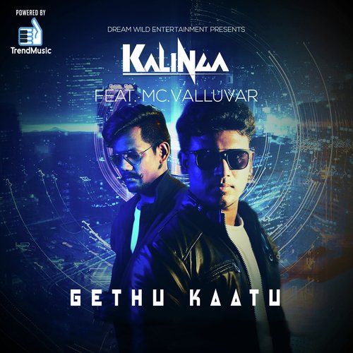 Gethu Kaatu - MC Valluvar