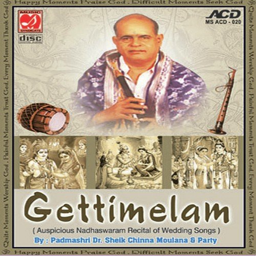 Natakuranji Ragam   Gettimelam   Anandham   Seetha Kalyanam - Dr. Sheik Chinna Moulana