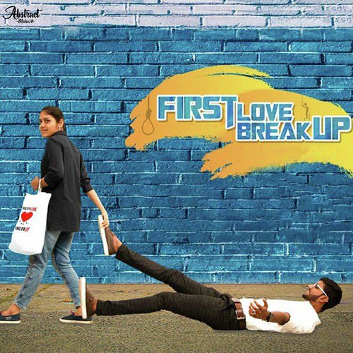 First Love Breakup - Koushik Venkat