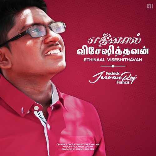 Ethinaal Viseshithavan - Fedrick Jeevan Raj