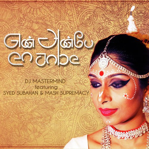 En Anbe - DJ Mastermind, Syed Subahan, Mash Supremacy
