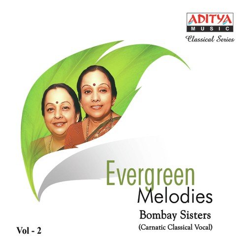 Kaetapozhuthil - Bombay Sisters