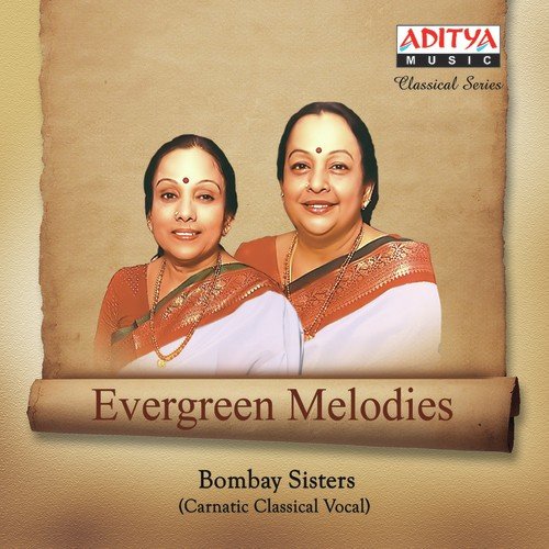 Sri Chakra Raja - Bombay Sisters