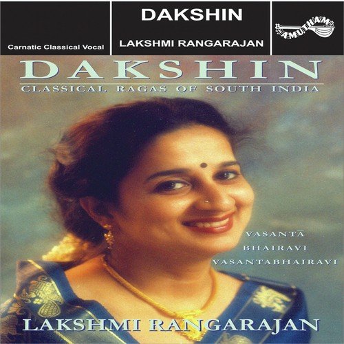 Mundivarum Isai - Lakshmi Rangarajan