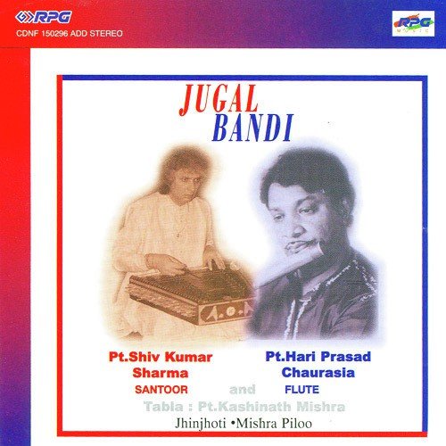 Raga Jhinjhoti Pt. Shiv Kumar Sharma N Pt. Hari Prasad Chourasia - Various Artists