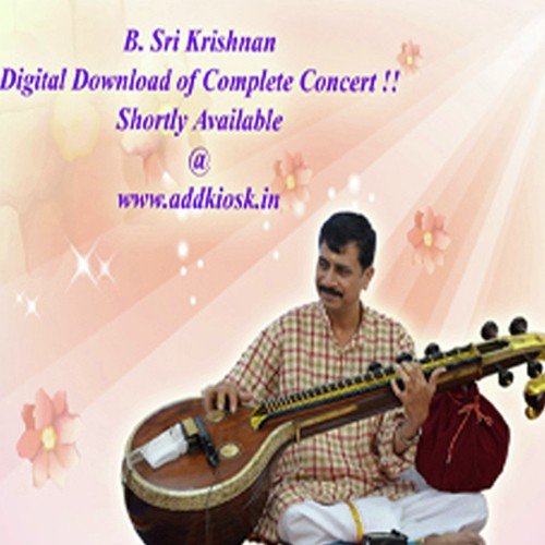 Bho Sambo   Raga   Revathi   Tala   Adi - Sri Krishnan
