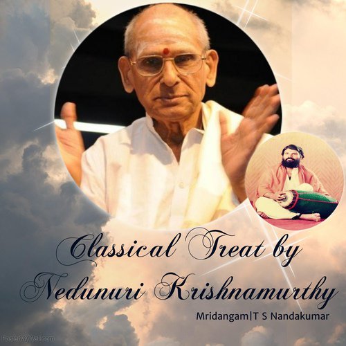 Classical Carnatic Vocal Violin and Mridangam - Nedunuri Krishnamurthy amp T S Nandakumar