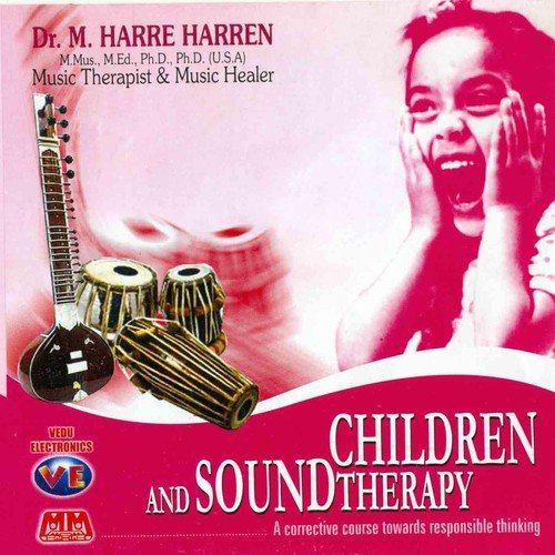 Children And Sound Therapy - Part 2 - Harre Harren