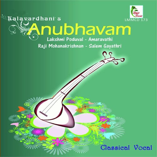 Ragasudha - Ragam AndolikaTalam Adi - Lakshmi Poduval, Amaravathi, Raji Mohanakrishnan, Salem Gayathri