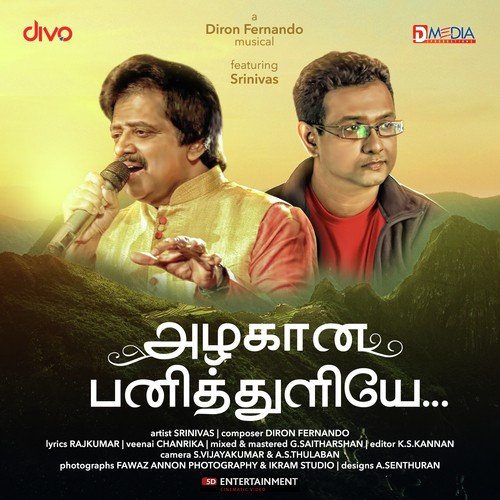 Azhagaana Panithuliye - Diron Fernando