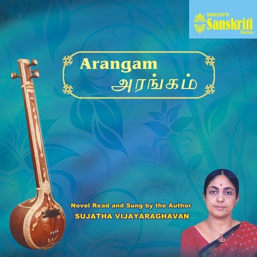 Arangam - 41 - Sujatha Vijayaraghavan