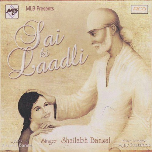 Sai Ki Laadli - Shailabh
