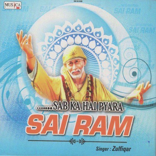 Sai Ram Sai Ram - Zulfiqar
