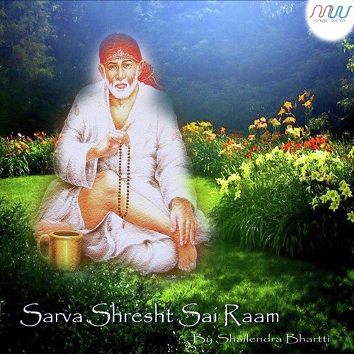 Om Sadguru Sai Nath Ki Dhun - Shailendra Bharti