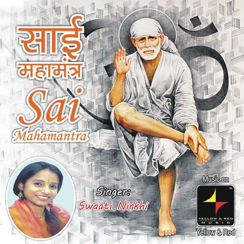 Om Sai Nath - Swaati Nirkhi