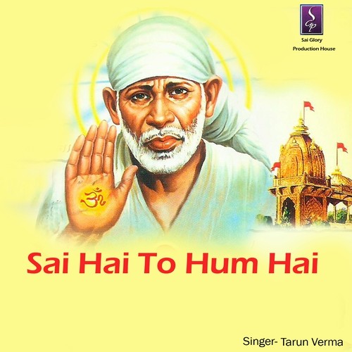 Sai Tum Ne Uthaya Na Hota - Tarun Verma