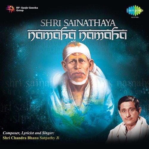 Jai Jai Sai Mahantam - Shri Chandra Bhanu Satpathy
