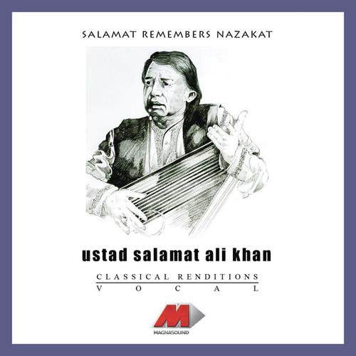 Raga Chandrakauns (Khayal) - Ustad Salamat Ali Khan