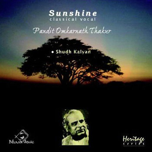 Raag Shudh Kalyan - Pandit Omkarnath Thakur