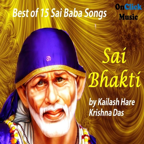 Sai Ram Krishna Hari - Kailash Hare Krishna Das