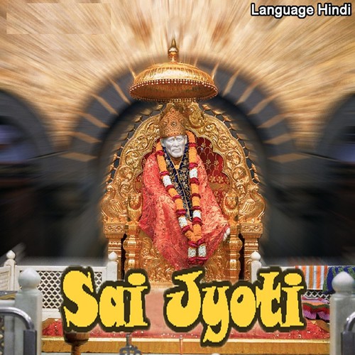 Sai Darshan Humko De Jaao - Jyoti Bahl