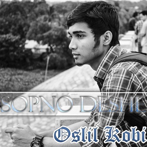 Sopno Deshe - Oslil Kobi