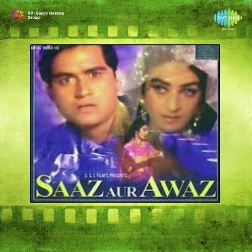 Saaz Ho Tum Awaz Hoon Main - Naushad