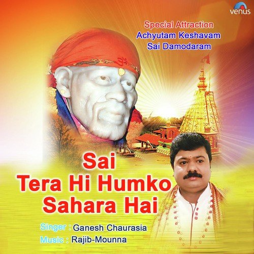 Achyutam Keshavam Sai Damodaram - Ganesh Chaurasia