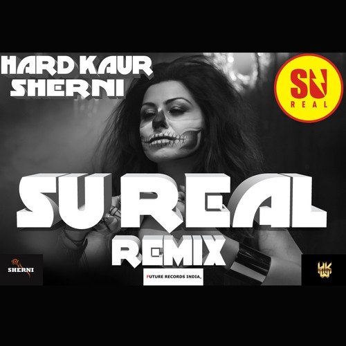 Sherni (Trap Remix) - Hard Kaur