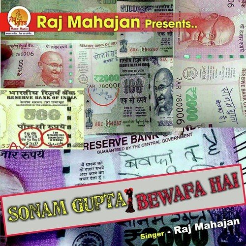 Sonam Gupta Bewafa Hai - Raj Mahajan