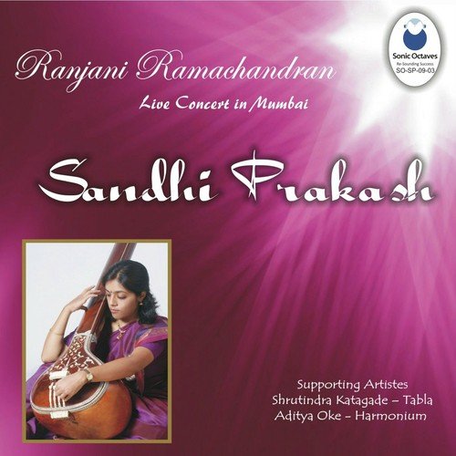 Miyan Ki Todi - Ranjani Ramachandran
