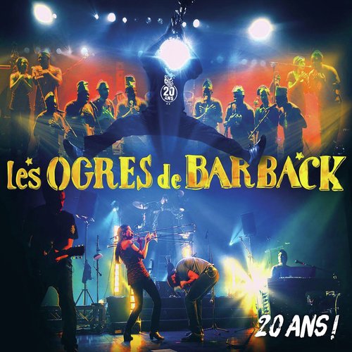 Les mots damour - Les Ogres De Barback, La Fanfare Eyo039nl et leurs invits