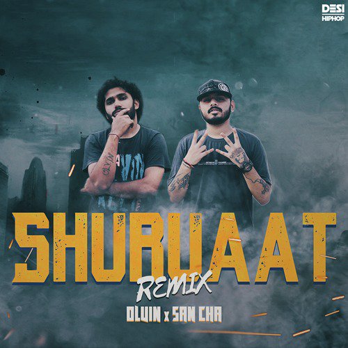 Shuruaat (Remix) - Olvin, San Cha