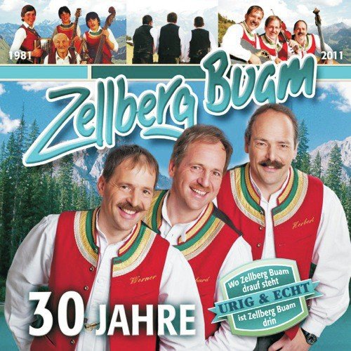 Madl i mag nimma - Zellberg Buam