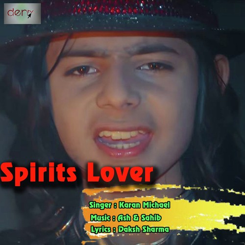 Spirits Lover - Karan Michael