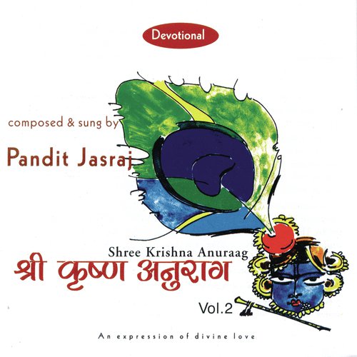 Shri Krishnashtakam, 2 (Utthapan Darshan) - Pandit Jasraj