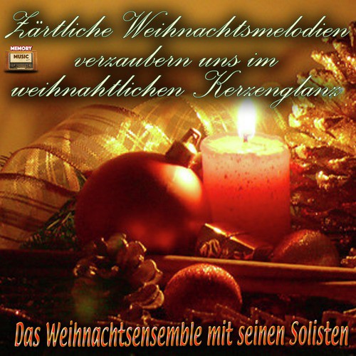 Joseph, lieber Joseph mein (Instrumental) - Das Weihnachtsensemble mit seinen Solisten