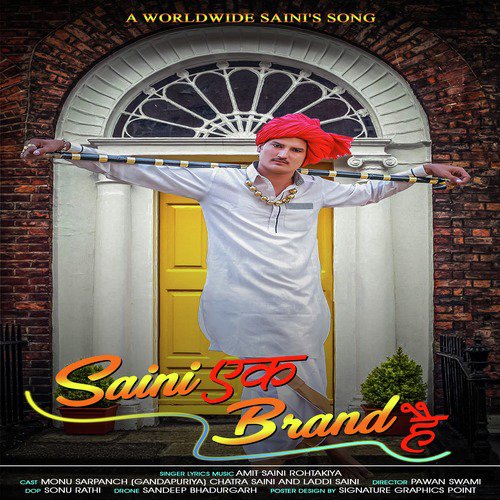 Saini Ek Brand Hai - Amit Saini Rohtakiya