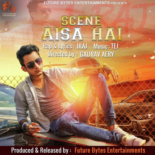 Scene Aisa Hai - 1RAJ