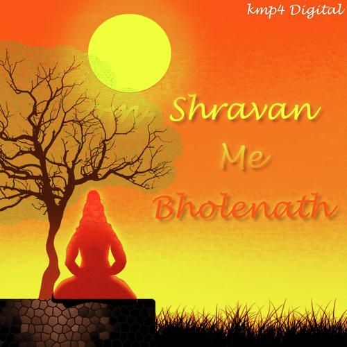 Jai Ho Bholenath - Rankar Sanjay