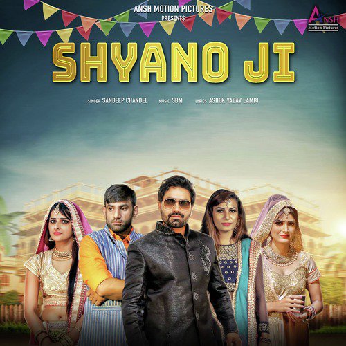 Shyano Ji - Sandeep Chandal