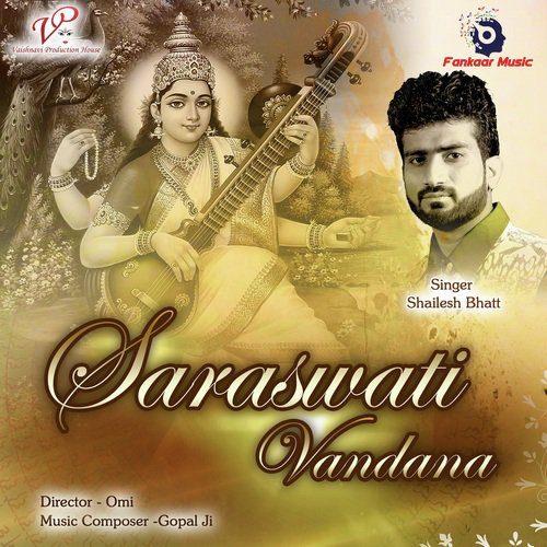 Saraswati Vandana - Shailesh Bhatt