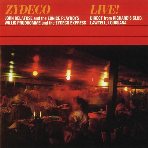 Oh Yi Lil Girl (Live) - Willis Prudhomme, John Delafose And The Eunice Playboys, The Zydeco Express
