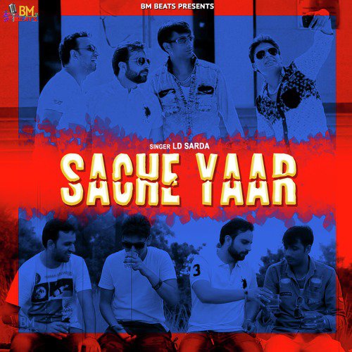 Sache Yaar - LD Sarda