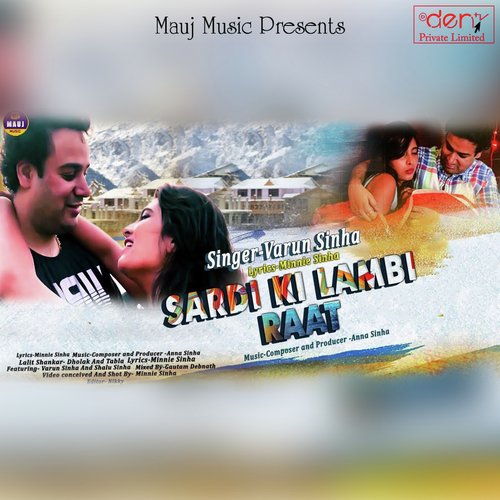 Sardi Ki Lambi Raat - Varun Sinha